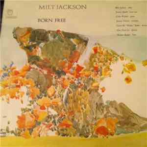 Milt Jackson - Born Free