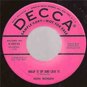 Mimi Roman - Wrap It Up And Save It / My Tears Are Beginning To Show