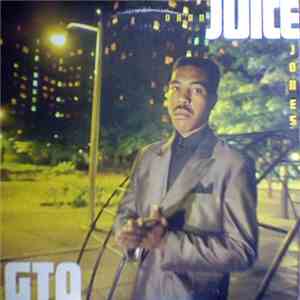 Oran 'Juice' Jones - G.T.O. Gangsters Takin' Over