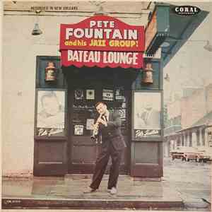 Pete Fountain - At The Bateau Lounge