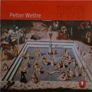Petter Wettre - Fountain Of Youth