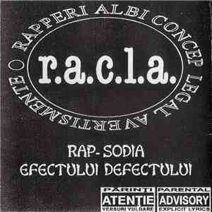 R.A.C.L.A. - Rap-Sodia Efectului Defectului