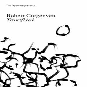 Robert Curgenven - Transfixed