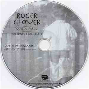 Roger Glover And The Guilty Party Featuring Randall Bramblett - Queen Of En ...