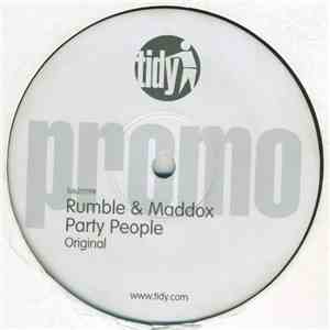 Rumble & Maddox - Party People