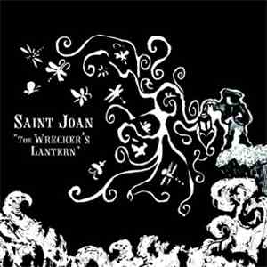 Saint Joan - The Wrecker's Lantern