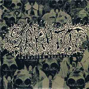 Sakatat - Grindcore Roadkill