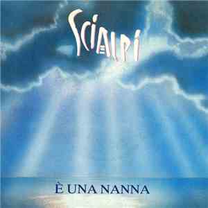 Scialpi - È Una Nanna