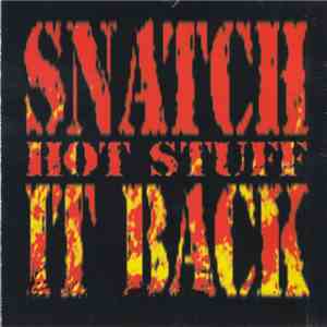 Snatch It Back - Hot Stuff