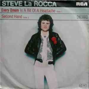Steve La Rocca - Every Dream (Is A Bit Of A Heartache)