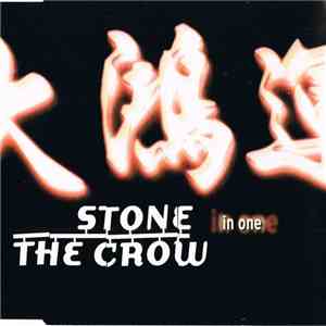 Stone The Crow - In One
