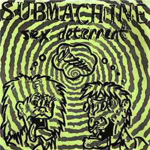 Submachine - Sex Deterrent