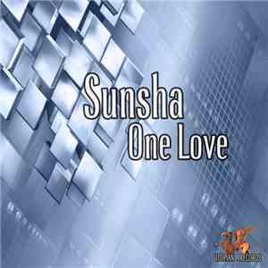Sunsha  - One Love
