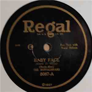 The Buffalodians / Joe Candullo & His Everglades Orchestra - Baby Face / Ha ...