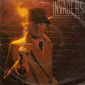 The Invaders  - Backstreet Romeo