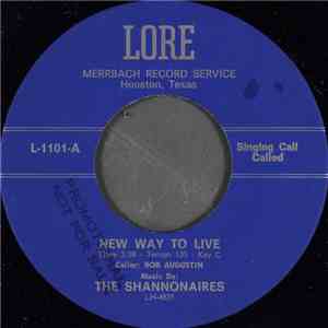 The Shannonaires - New Way To Live