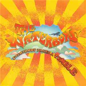 The Waterboys - Everybody Takes A Tumble