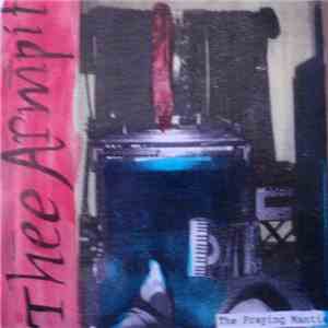 Thee Armpit - The Praying Mantis