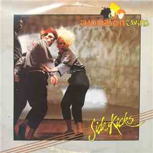 Thompson Twins - Side Kicks
