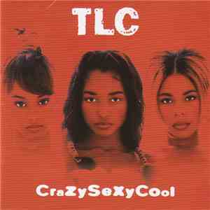 TLC - CrazySexyCool
