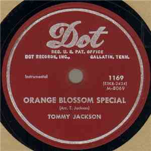 Tommy Jackson  - Orange Blossom Special / Draggin' The Bow