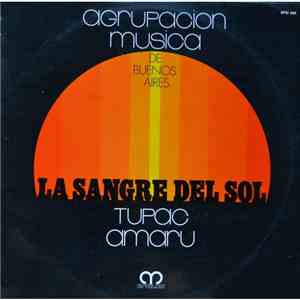 Tupac Amaru - La Sangre Del Sol