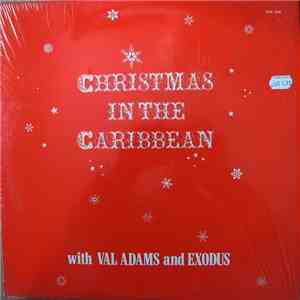 Val Adams And Exodus - Christmas In The Caribbean