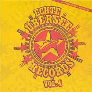 Various - Echte Übersee Records Vol. 4