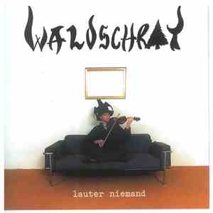 Waldschrat - Lauter Niemand