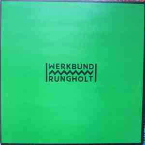Werkbund - Rungholt