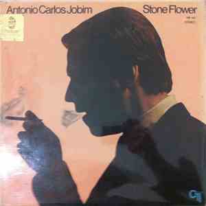 Antonio Carlos Jobim - Stone Flower