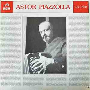 Astor Piazzolla - 1943-1982