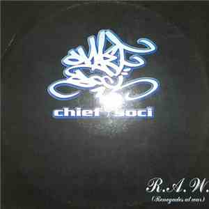 Chief & Soci - R.A.W. (Renegades At War)