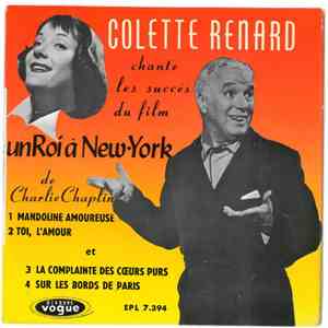 Colette Renard - Chante Les Succès Du Film Un Roi à New-York