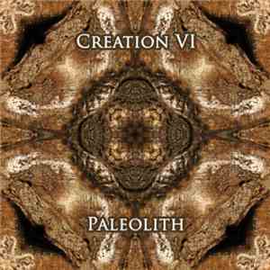 Creation VI - Paleolith