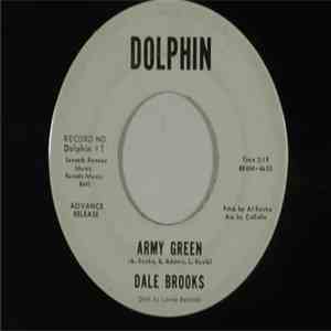 Dale Brooks  - Army Green / Reminds Me Of You