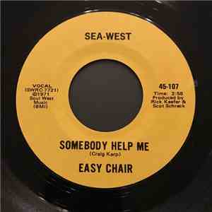 Easy Chair - Somebody Help Me / Hobo