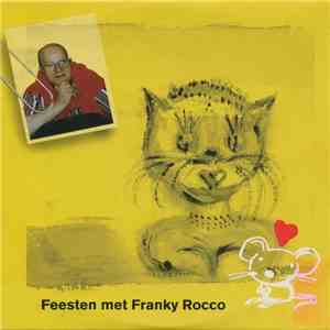 Franky Rocco - Feesten Met Franky Rocco