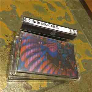 Ghosts Of Dead Tables - LB_057