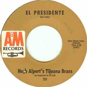 Herb Alpert's Tijuana Brass - El Presidente / All My Loving
