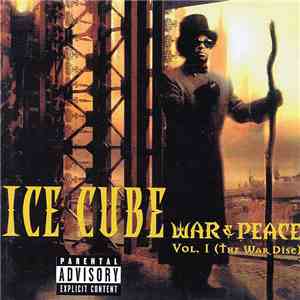 Ice Cube - War & Peace Vol. 1 (The War Disc)