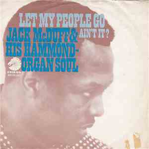 Jack McDuff & His Hammond-Organ Soul - Let My People Go