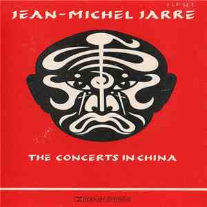 Jean-Michel Jarre - The Concerts In China