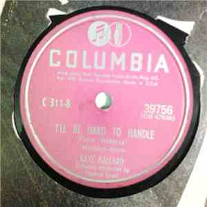Joan Roberts And Stephen Douglass - Lovely To Look At / I'll Be Hard To Handle