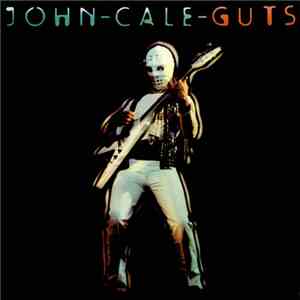 John Cale - Guts