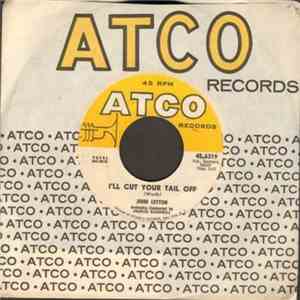John Leyton - Make Love To Me / I'll Cut Your Tail Off