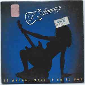 L'Avanti - (I Wanna) Make It Up To You