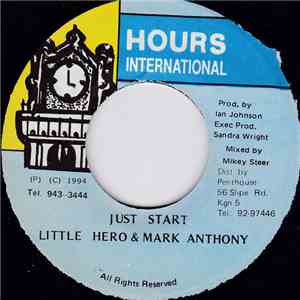 Little Hero, Mark Anthony  - Just Start