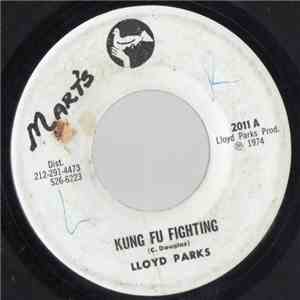 Lloyd Parks / Skin-Flesh & Bones - Kung Fu Fighting / Bruce Lee