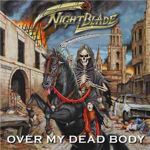 Nightblade  - Over My Dead Body